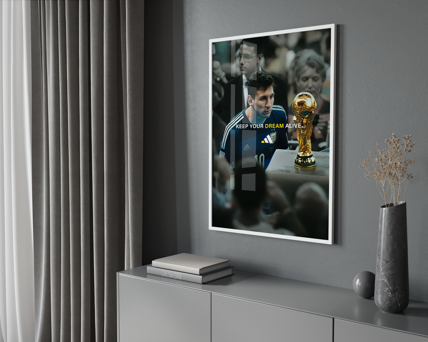 Lionel Messi 'Keep Your Dream Alive' Poster