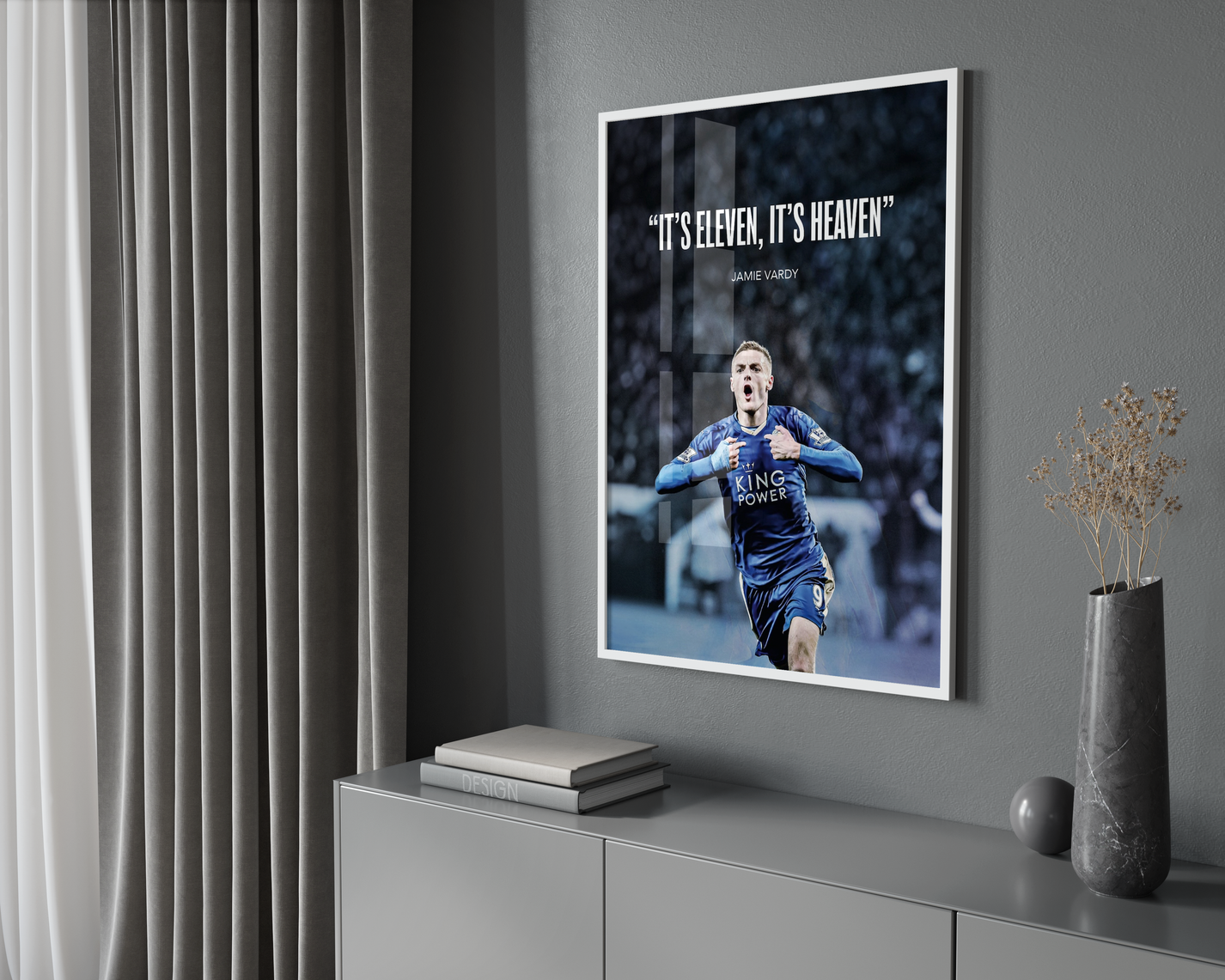 Jamie Vardy 'It's Eleven, It's Heaven' Poster