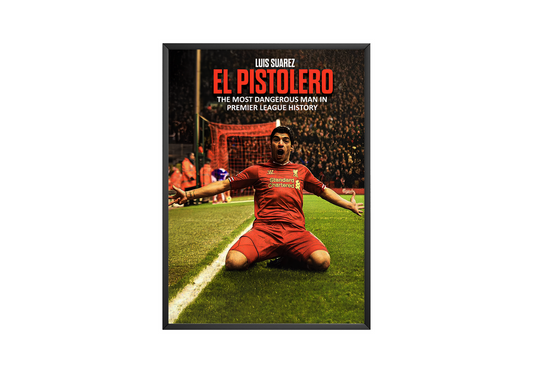 Luis Suarez 'El Pistolero' Poster