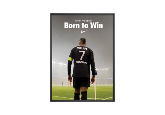 Kylian Mbappe 'Born To Win' Poster