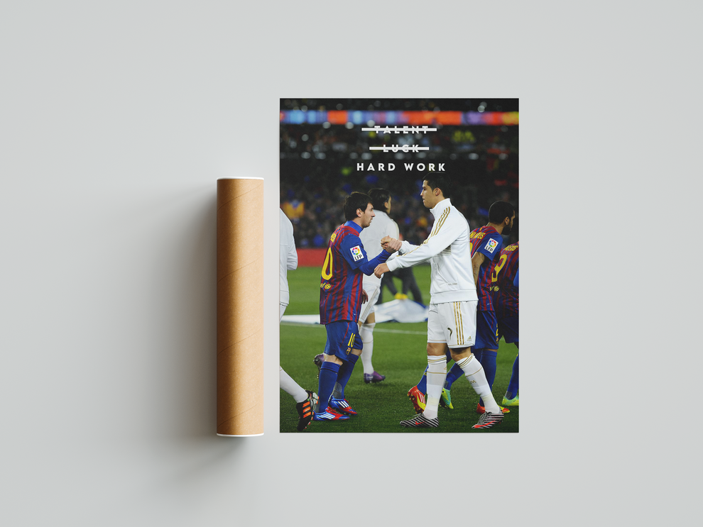 Messi & Ronaldo 'Hard Work' Poster