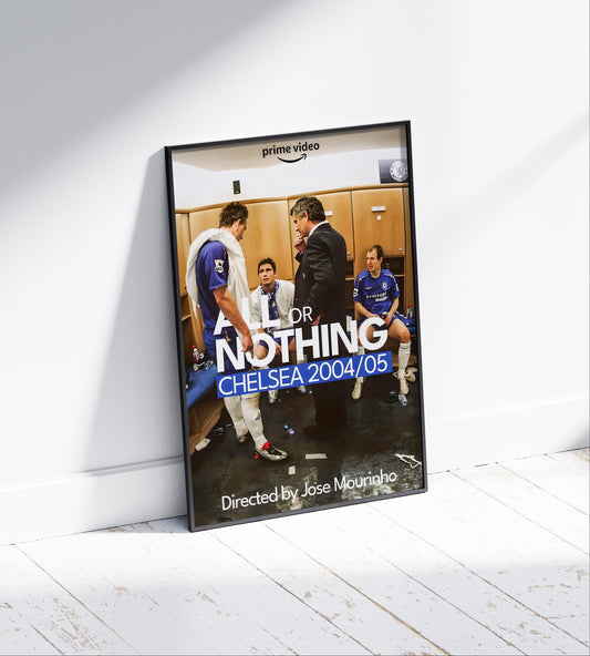 Chelsea 'All Or Nothing' Poster