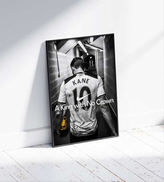 Harry Kane 'A King With No Crown' Poster