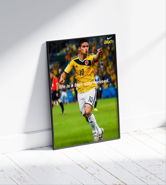 James Rodriguez 'Life Is A Blur' Poster