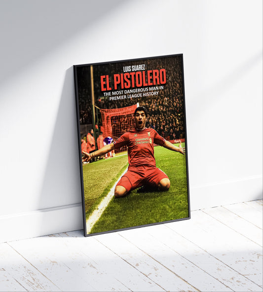 Luis Suarez 'El Pistolero' Poster